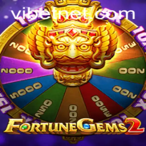 Discover the Excitement of FortuneGems2: The Revolutionary Slot Game Featuring VIBET