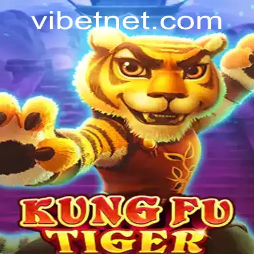 Introducing KungFuTiger: The Latest Gaming Phenomenon with a VIBET Twist